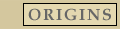 origins