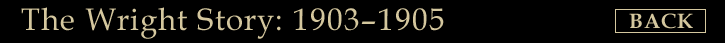 The Wright Story: 1903-1905